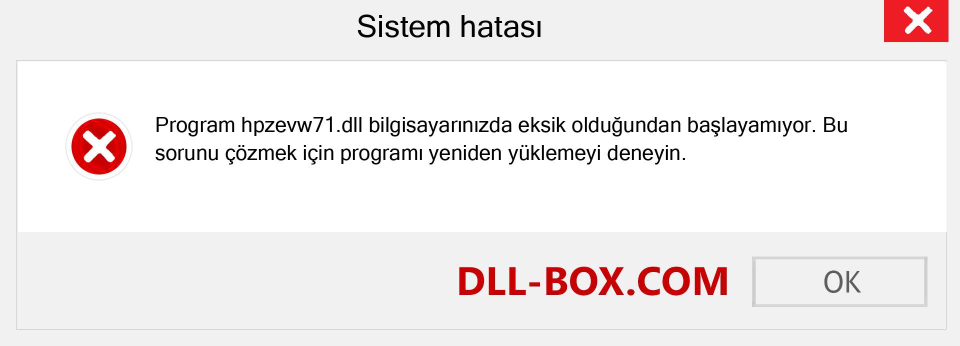 hpzevw71.dll dosyası eksik mi? Windows 7, 8, 10 için İndirin - Windows'ta hpzevw71 dll Eksik Hatasını Düzeltin, fotoğraflar, resimler